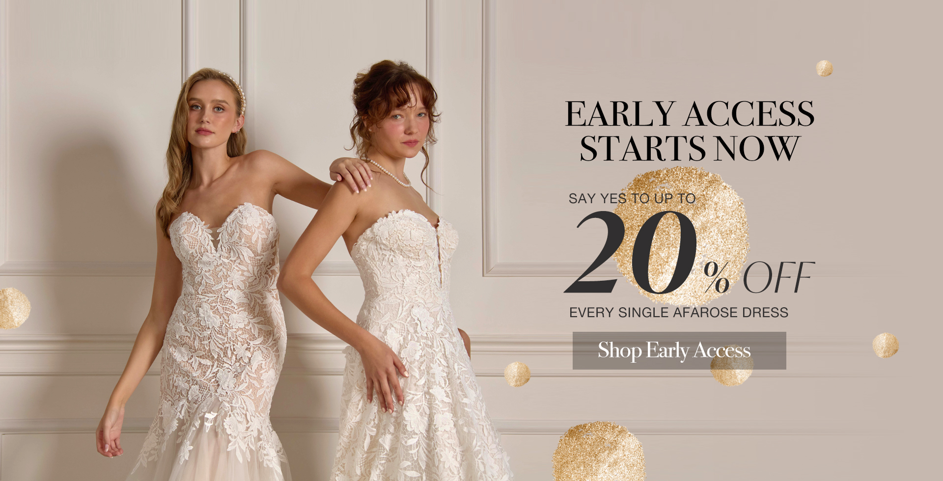 Early Access to 20% OFF